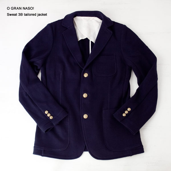 O GRAN NASO! オーグランナーゾ Sweat 3B tailored jacket スウェット テーラード 3B ジャケット