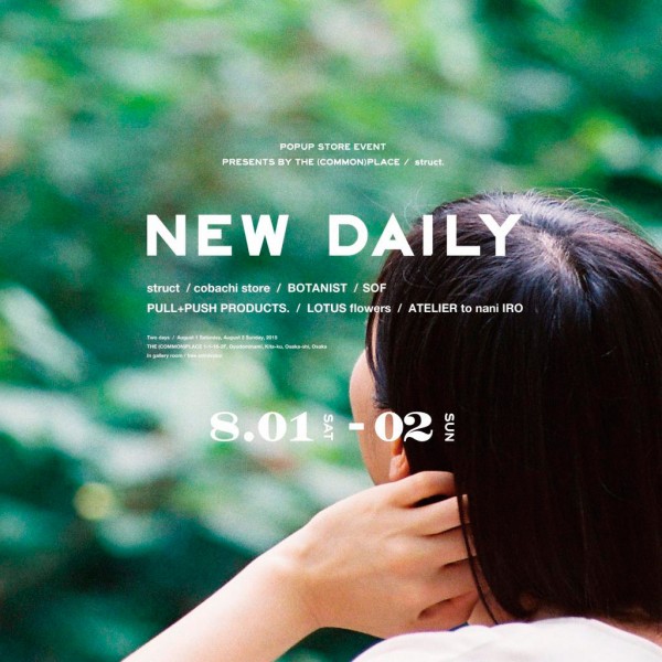 new daily the common place struct ストラクト 大阪 梅田