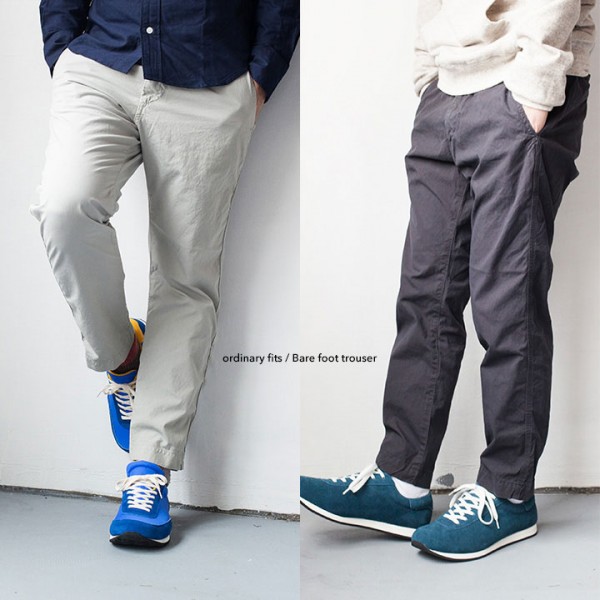 ordinary fits / Bare foot trouser  オーディナリーフィッツ / ベアフット トラウザー